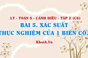 Xác suất thực nghiệm của một biến cố trong một số trò chơi đơn giản? Toán 8 bài 5 Cánh diều Tập 2 C6